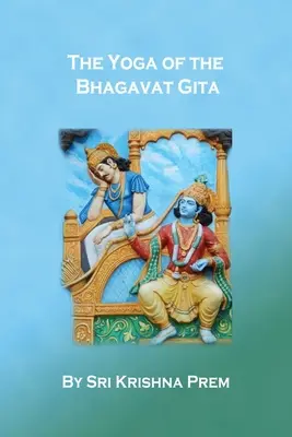 Joga w Bhagawat Gicie - The Yoga of the Bhagavat Gita