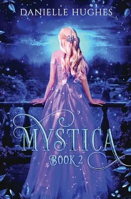 Mystica: Księga 2 - Mystica: Book 2