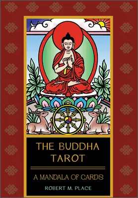 The Buddha Tarot [z książką(ami)] - The Buddha Tarot [With Book(s)]