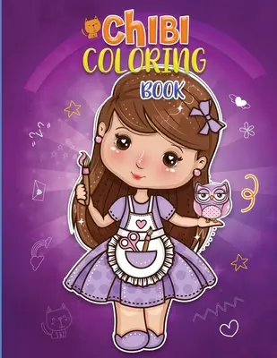 Kolorowanka Chibi: Kolekcja niewiarygodnie uroczych, relaksujących i uroczych kolorowanek Chibi dla dzieci, nastolatków i dorosłych! Kawaii Col - Chibi Coloring Book: A Collection of Unbelievably Cute, Relaxing & Adorable Chibi Colouring Pages For Kids, Teens and Grown-Ups! Kawaii Col