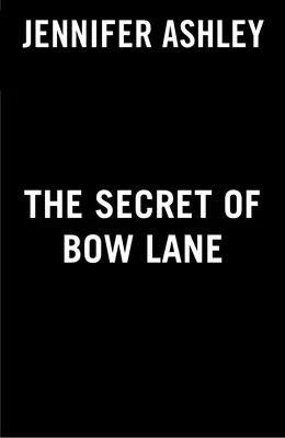 Tajemnica Bow Lane - The Secret of Bow Lane