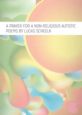 Modlitwa za niereligijnego autystę - A Prayer for a Non-Religious Autistic