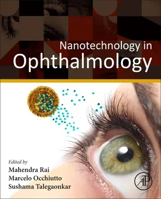 Nanotechnologia w okulistyce - Nanotechnology in Ophthalmology