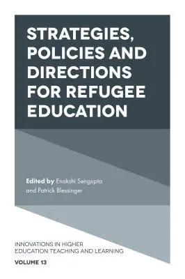 Strategie, polityki i kierunki edukacji uchodźców - Strategies, Policies and Directions for Refugee Education