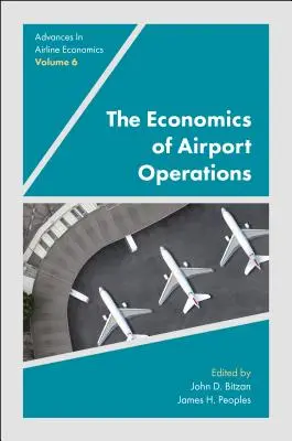 Ekonomia operacji lotniskowych - The Economics of Airport Operations