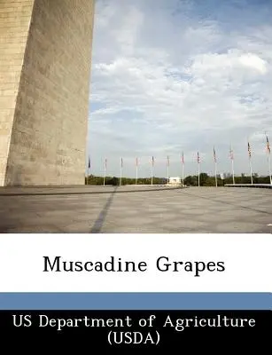 Winogrona Muscadine (Departament Rolnictwa USA (Usda)) - Muscadine Grapes (Us Department of Agriculture (Usda))