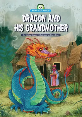 Smok i jego babcia - Dragon and His Grandmother