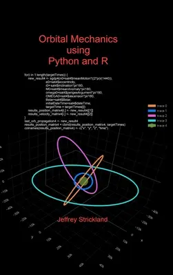 Mechanika orbitalna z wykorzystaniem Pythona i R - Orbital Mechanics using Python and R