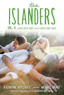 Wyspiarze: Tom 4: Lucas zostaje ranny, a Aisha szaleje - The Islanders: Volume 4: Lucas Gets Hurt and Aisha Goes Wild