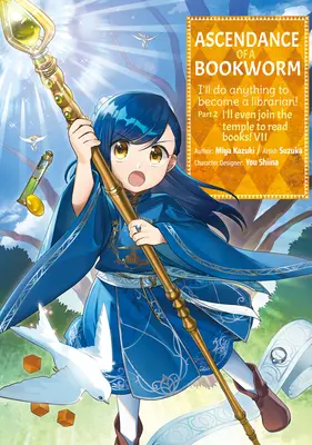 Ascendance of a Bookworm (Manga) Część 2 Tom 7 - Ascendance of a Bookworm (Manga) Part 2 Volume 7