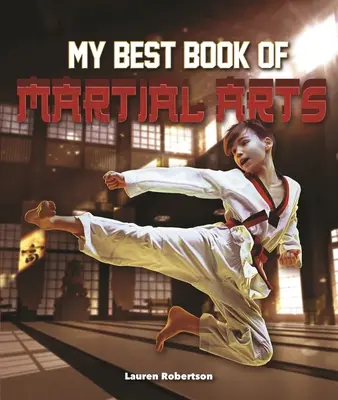 Najlepsza książka o sztukach walki - The Best Book of Martial Arts