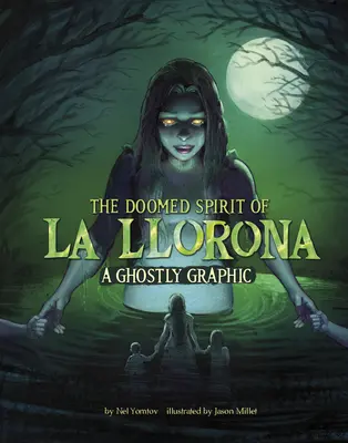 The Doomed Spirit of La Llorona: Upiorna grafika - The Doomed Spirit of La Llorona: A Ghostly Graphic