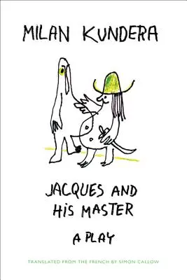 Jacques i jego mistrz - Jacques and His Master