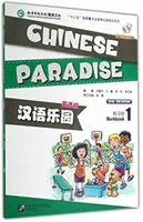 Chinese Paradise vol.1 - Zeszyt ćwiczeń - Chinese Paradise vol.1 - Workbook