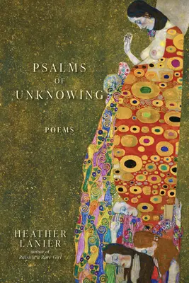 Psalmy niewiedzy: Wiersze - Psalms of Unknowing: Poems