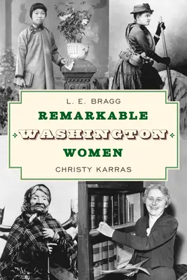 Niezwykłe kobiety z Waszyngtonu - Remarkable Washington Women