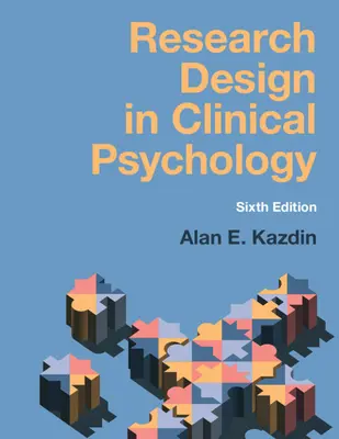 Projektowanie badań w psychologii klinicznej - Research Design in Clinical Psychology