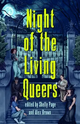 Night of the Living Queer: 13 opowieści o terrorze i rozkoszy - Night of the Living Queers: 13 Tales of Terror & Delight