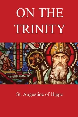 O Trójcy Świętej - On the Trinity