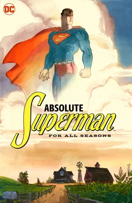 Absolutny Superman na każdą porę roku - Absolute Superman for All Seasons