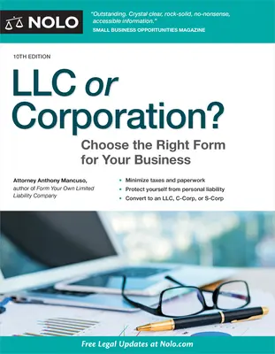 LLC czy korporacja? Wybierz odpowiednią formę dla swojej firmy - LLC or Corporation?: Choose the Right Form for Your Business