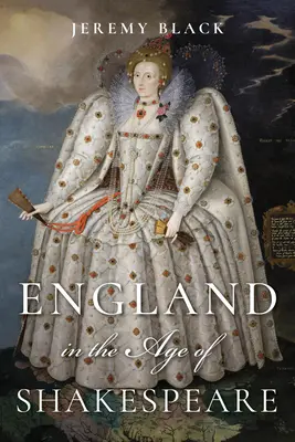 Anglia w epoce Szekspira - England in the Age of Shakespeare