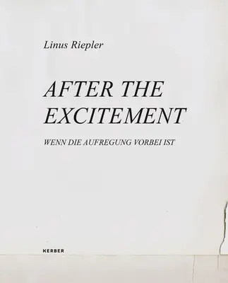 Linus Riepler: Po emocjach - Linus Riepler: After the Excitement