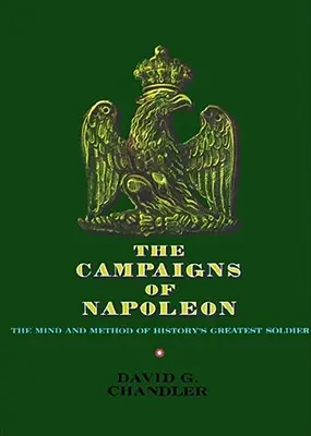 Kampanie Napoleona - The Campaigns of Napoleon