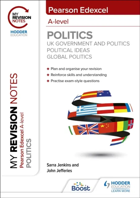 Moje notatki powtórkowe: Pearson Edexcel A-level Politics: Rząd i polityka Wielkiej Brytanii, idee polityczne i polityka globalna - My Revision Notes: Pearson Edexcel A-level Politics: UK Government and Politics, Political Ideas and Global Politics