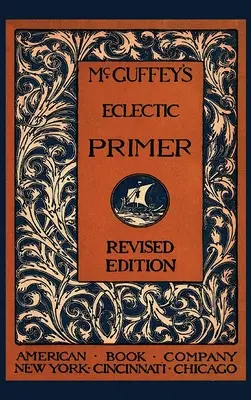 Eklektyczny elementarz McGuffeya - McGuffey's Eclectic Primer