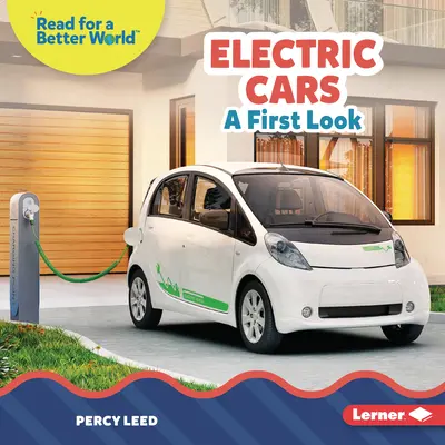 Samochody elektryczne: Pierwsze spojrzenie - Electric Cars: A First Look