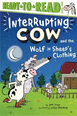 Przeszkadzająca krowa i wilk w owczej skórze: gotowy do czytania poziom 2 - Interrupting Cow and the Wolf in Sheep's Clothing: Ready-To-Read Level 2