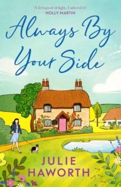 Always By Your Side - Podnosząca na duchu opowieść o społeczności i przyjaźni, idealna dla fanów Escape to the Country i The Dog House - Always By Your Side - An uplifting story about community and friendship, perfect for fans of Escape to the Country and The Dog House