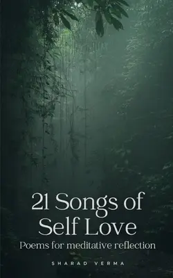 21 piosenek o miłości do samego siebie - 21 Songs of Self Love