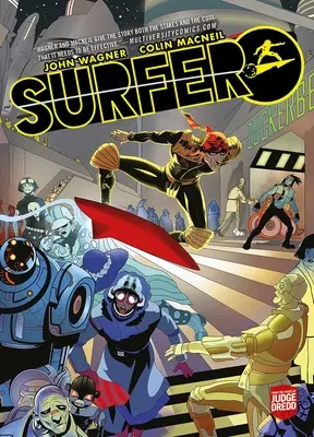 Surfer: Ze stron Sędziego Dredda - Surfer: From the Pages of Judge Dredd