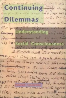 Ciągłe dylematy: Zrozumienie świadomości społecznej - Continuing Dilemmas: Understanding Social Consciousness