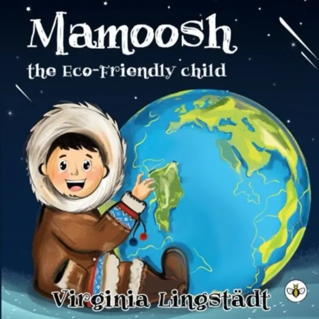 MAMOOSH - EKOLOGICZNE DZIECKO - MAMOOSH THE ECO-FRIENDLY CHILD