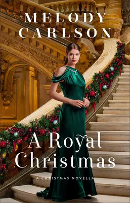 Królewskie Boże Narodzenie: Powieść świąteczna - A Royal Christmas: A Christmas Novella