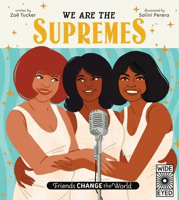 We Are the Supremes