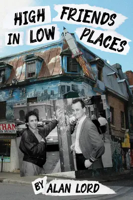 High Friends in Low Places: Tom 37 - High Friends in Low Places: Volume 37