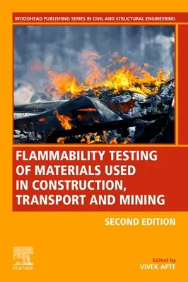 Badanie palności materiałów stosowanych w budownictwie, transporcie i górnictwie - Flammability Testing of Materials Used in Construction, Transport, and Mining