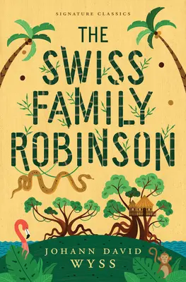 Szwajcarska rodzinka Robinsonów - The Swiss Family Robinson