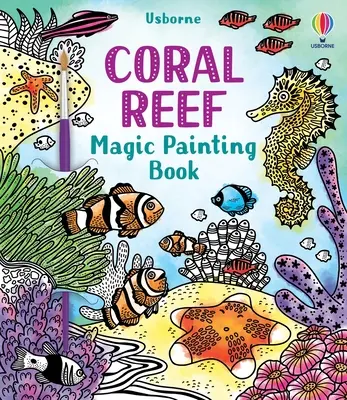 Magiczna książka do malowania rafy koralowej - Coral Reef Magic Painting Book