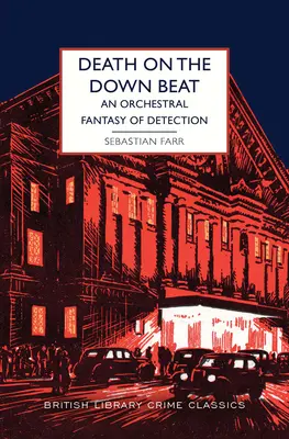 Death on the Down Beat: Orkiestrowa fantazja detektywistyczna - Death on the Down Beat: An Orchestral Fantasy of Detection