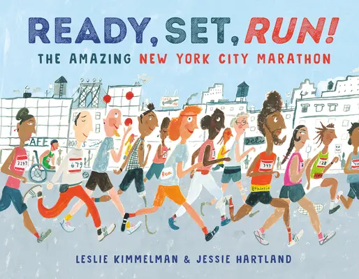 Gotowi, start, bieg! Niesamowity maraton w Nowym Jorku - Ready, Set, Run!: The Amazing New York City Marathon