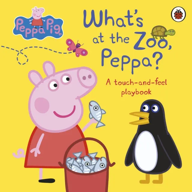 Świnka Peppa: Co słychać w zoo, Peppo? - Podręcznik dotykowy - Peppa Pig: What's At The Zoo, Peppa? - A Touch-and-Feel Playbook