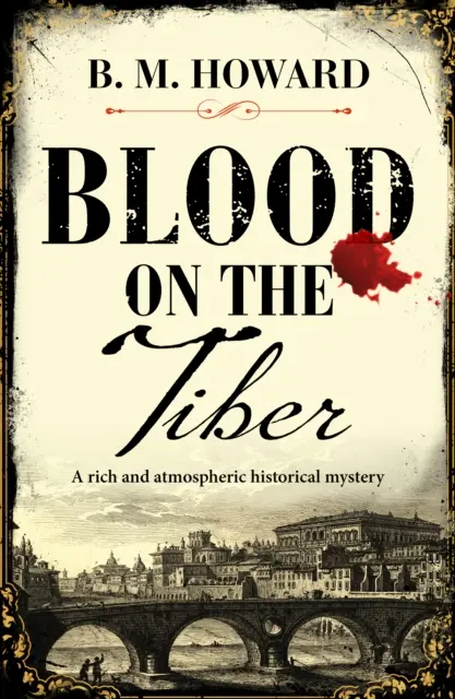 Krew nad Tybrem - bogata i klimatyczna tajemnica historyczna - Blood on the Tiber - A rich and atmospheric historical mystery
