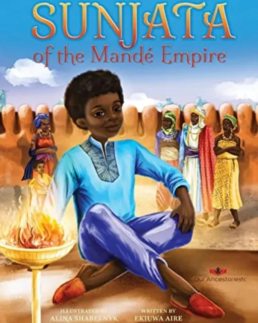 Sunjata z imperium Mande - Sunjata of the Mande Empire