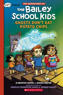 Duchy nie jedzą chipsów ziemniaczanych: A Graphix Chapters Book (the Adventures of the Bailey School Kids #3) - Ghosts Don't Eat Potato Chips: A Graphix Chapters Book (the Adventures of the Bailey School Kids #3)