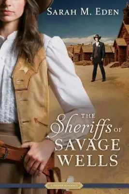 Szeryfowie z Savage Wells - The Sheriffs of Savage Wells